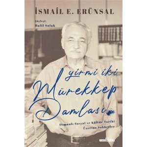 YİRMİ İKİ MÜREKKEP DAMLASI - TİMAŞ