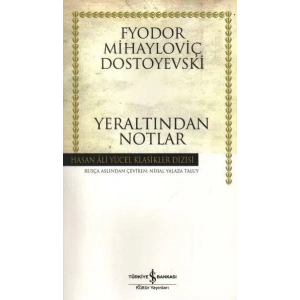 YERALTINDAN NOTLAR - İŞ BANKASI