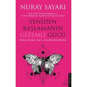 YENİDEN BAŞLAMANIN GİZEMLİ GÜCÜ - DESTEK