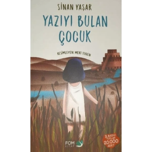 YAZIYI BULAN ÇOCUK - FOM KİTAP