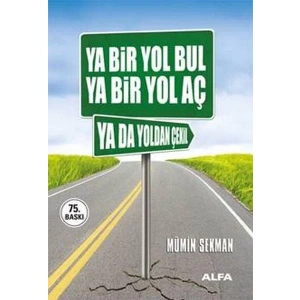 YA BİR YOL BUL YA BİR YOL AÇ - ALFA