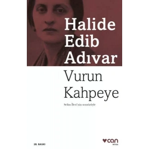 VURUN KAHPEYE - CAN