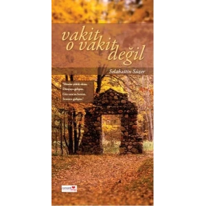 VAKİT O VAKİT DEĞİL - ROMANTİK KİTAP