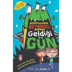 UZAYLILARIN BEYNİMİZİ YEMEYE GELDİĞİ GÜN - TİMAŞ