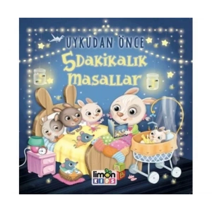 UYKUDAN ÖNCE 5 DAKİKALIK MASALLAR - LİMON KİDS