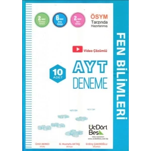 ÜÇDÖRTBEŞ AYT FEN BİLİMLERİ 10 DENEME