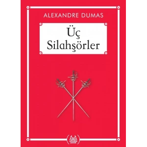 ÜÇ SİLAHŞÖRLER (CEP BOY) - ARKADAŞ