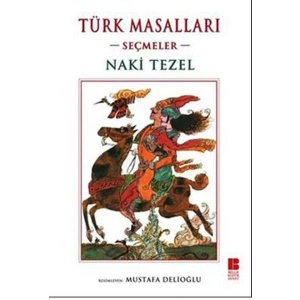 TÜRK MASALLARI - BİLGE KÜLTÜR