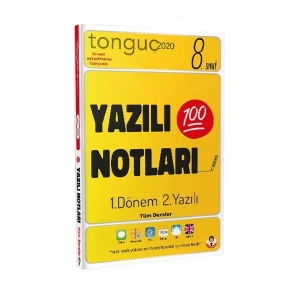 TONGUÇ 8. SINIF YAZILI NOTLARI