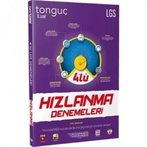 TONGUÇ 8. SINIF 4LÜ HIZLANMA DENEMELERİ