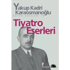 TİYATRO ESERLERİ - İLETİŞİM