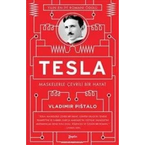 TESLA MASKELERLE ÇEVRİLİ BİR HAYAT - ZEPLİN
