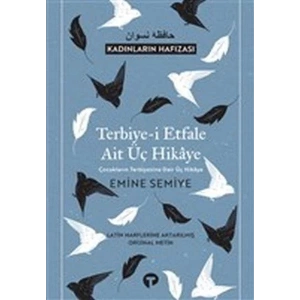 Terbiye i Etfale Ait Üç Hikaye