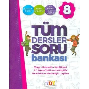 TDY 8.SINIF TÜM DERSLER SORU BANKASI