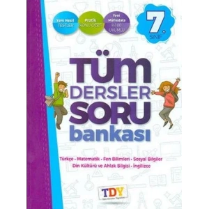 TDY 7.SINIF TÜM DERSLER SORU BANKASI