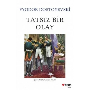 TATSIZ BİR OLAY - CAN