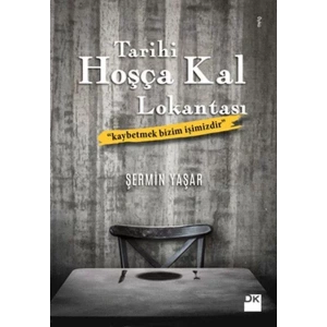 TARİHİ HOŞÇA KAL LOKANTASI - DOĞAN