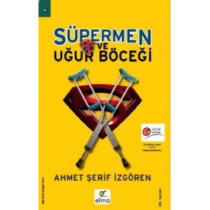 SÜPERMEN VE UĞUR BÖCEĞİ - ELMA