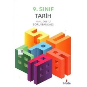SUPARA 9.SINIF TARİH KONU ÖZETLİ SORU BANKASI