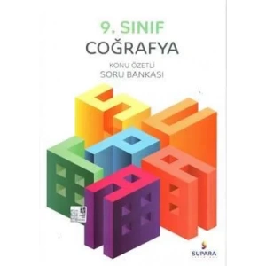 SUPARA 9.SINIF COĞRAFYA KONU ÖZETLİ SORU BANKASI