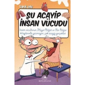 ŞU ACAYİP İNSAN VÜCUDU - UĞURBÖCEĞİ