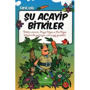 ŞU ACAYİP BİTKİLER - UĞURBÖCEĞİ
