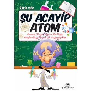 ŞU ACAYİP ATOM - UĞURBÖCEĞİ