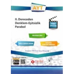 SONUÇ AYT 2.DERECEDEN DENKLEM EŞİTSİZLİK-PARABOL