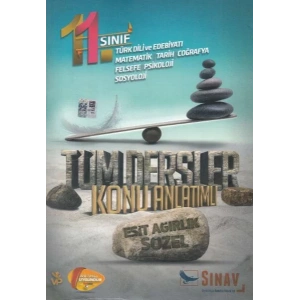 SINAV 11.SINIF TÜM DERSLER EŞİT AĞIRLIK SÖZEL KONU