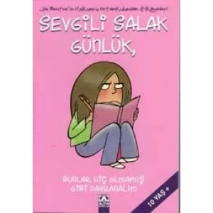 SEVGİLİ SALAK GÜNLÜK 1 BUNLAR HİÇ OLMAMIŞ GİBİ DAV