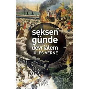 SEKSEN GÜNDE DEVRİALEM - ANTİK