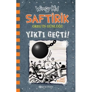 SAFTİRİK GREGİN GÜNLÜĞÜ 14 YIKTI GEÇTİ