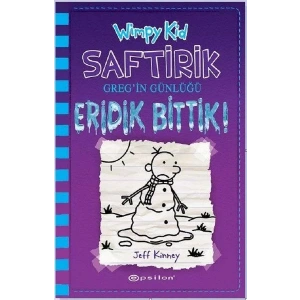 SAFTİRİK GREGİN GÜNLÜĞÜ 13 ERİDİK BİTTİK - EPSİLON