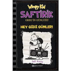 SAFTİRİK GREGİN GÜNLÜĞÜ 10 HEY GİDİ GÜNLER