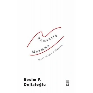 ROMANTİK MUAMMA - TİMAŞ