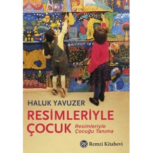 RESİMLERİYLE ÇOCUK - REMZİ