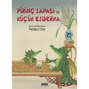 PİRİNÇ LAPASI VE KÜÇÜK EJDERHA - YKY
