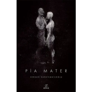 PİA MATER - ELMA