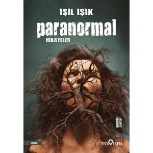 PARANORMAL HİKAYELER - YEDİVEREN