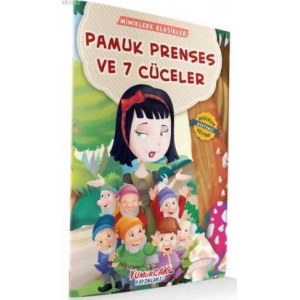 PAMUK PRENSES VE 7 CÜCELER - YUMURCAK YAYINLARI