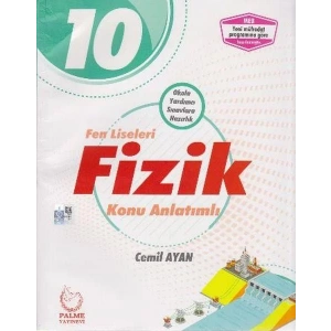 PALME 10.SINIF FİZİK KONU ANLATIMLI (FEN LİSELERİ)