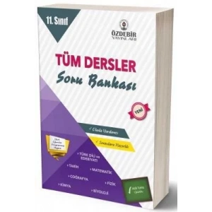 ÖZDEBİR 11. SINIF TÜM DERSLER SORU BANKASI