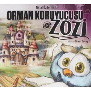ORMAN KORUYUCUSU ZOZİ - PARMAK ÇOCUK