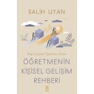 ÖĞRETMENİN KİŞİSEL GELİŞİM REHBERİ - TİMAŞ