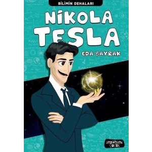 NİKOLA TESLA BİLİMİN DEHALARI - YEDİVEREN