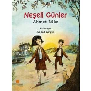 NEŞELİ GÜNLER - GÜNIŞIĞI
