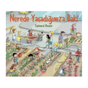 NEREDE YAŞADIĞIMIZA BAK TOPLUMSAL BİNALAR - YAĞMUR