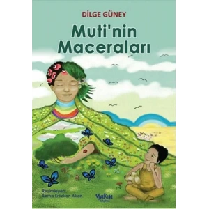 MUTİ NİN MACERALARI - YAKIN