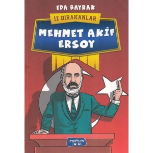MEHMET AKİF ERSOY İZ BIRAKANLAR - YEDİVEREN