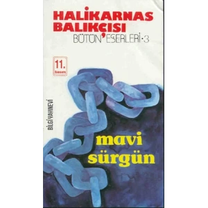 MAVİ SÜRGÜN - BİLGİ
